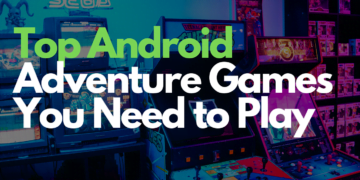 Android Adventure Games