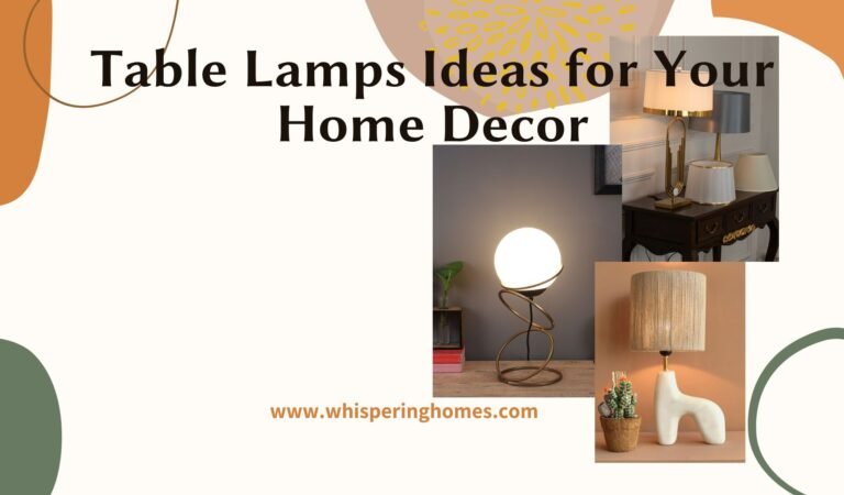 Table Lamps Ideas for Your Home Decor