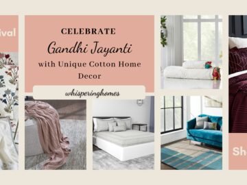 Celebrate Gandhi Jayanti with Unique Cotton Home Decor