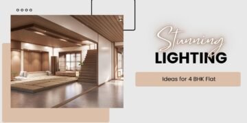 7 Stunning Lighting Ideas for 4 BHK Flat