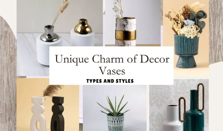 What Makes Decor Vases So Special? Exploring the Different Types and Styles