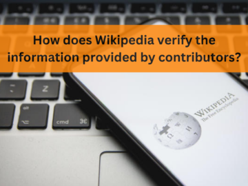How does Wikipedia verify the information provided by contributors?