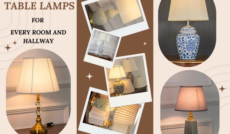 Beautiful Table Lamps For Every Room And Hallway